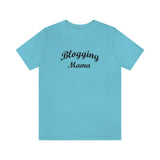 BLOGGING MAMA - Women's Short Sleeve T-Shirt