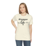 BLOGGER LIFE - Women's Short Sleeve T-Shirt