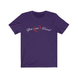 YOU ARE LOVED - Unisex 100% Cotton T-shirt